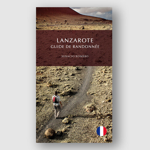 Lanzarote Guide De Randonnee - Romero Perera, Ignacio