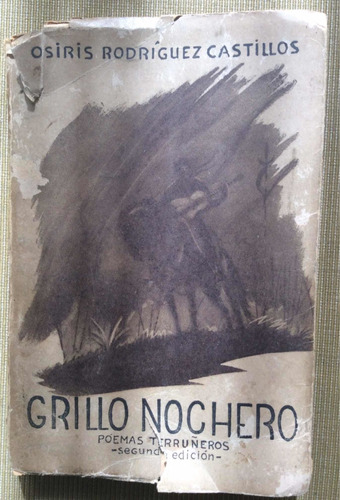 Grillo Nochero  Osiris Rodriguez Castillos Poemas Terruñeros