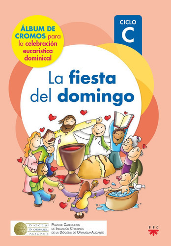 La fiesta del domingo. C. 2022, de DELGADO GUTIERREZ, HAROLD MAURICIO. Editorial PPC EDITORIAL, tapa blanda en español