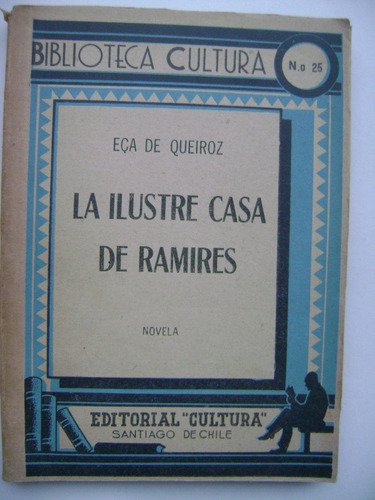 La Ilustre Casa De Ramires / Eca De Queiroz