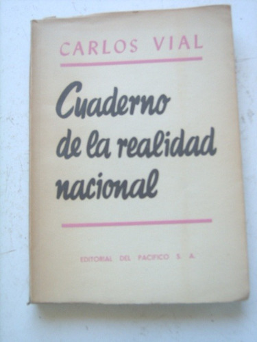 Cuaderno De La Realidad Nacional De Carlos Vial
