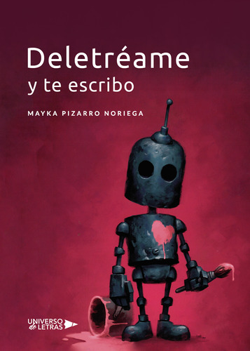 Deletr&#233;ame Y Te Escribo (libro Original)