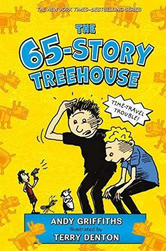 The 65-story Treehouse: Time Travel Trouble! - (libro En Ing