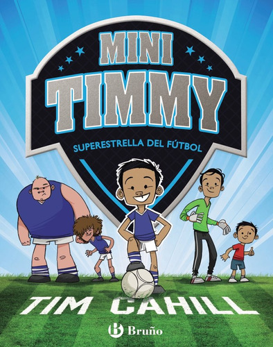 Libro Mini Timmy - Superestrella Del Fãºtbol