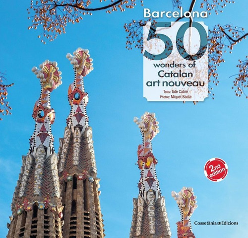 Libro Barcelona. 50 Wonders Of Catalan Art Nouveau