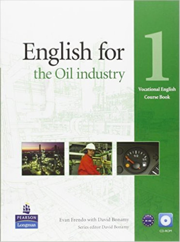 English For The Oil Industry 1 - Coursebook + Cd-rom, De Vv. Aa.. Editorial Pearson, Tapa Blanda En Inglés Internacional