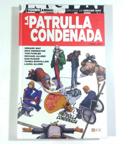 La Patrulla Condenada: Libro Uno - Ecc - Español