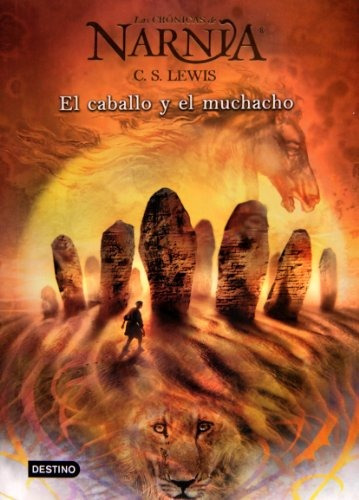 Libro El Caballo Y El Muchacho (rústica/américa) - Nuevo