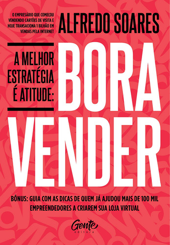 Bora Vender - A Melhor Estratégia É Atitude