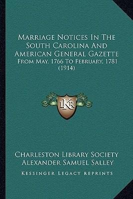 Libro Marriage Notices In The South Carolina And American...