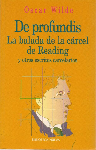 Libro De Profundis La Balada De La Carcel De Reading De Osca