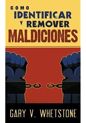 Como Identificar Y Remover Maldiciones (bolsillo) Whetstone