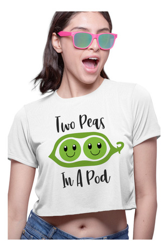 Playera Crop Top Two Peas In A Pod Amor Amistad Pareja