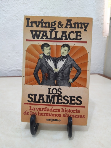 Los Siameses Irving Y Amy Wallace