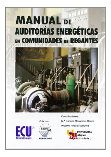 Libro Manual De Auditorías Energéticas En Comunidades De Reg