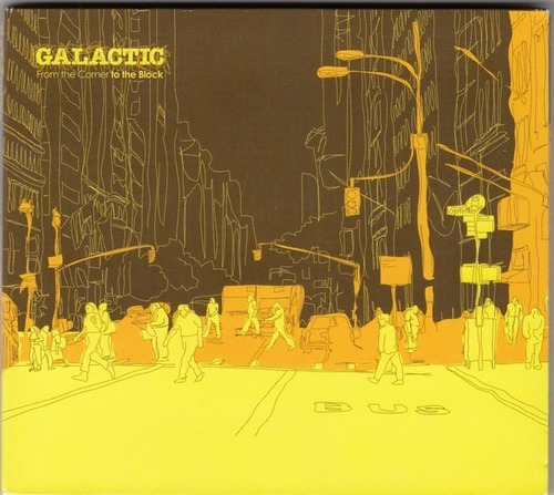 Galactic From The Corner To The Block Cd Nuevo&-.