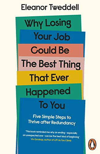 Libro Why Losing Your Job Could Be The Best Thing To Eve De