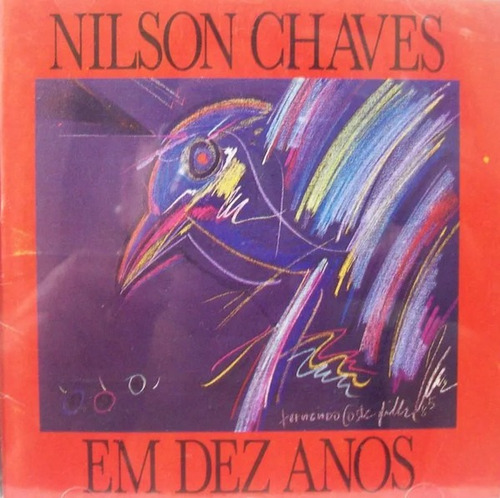 Cd Nilson Chaves Em Dez Anos 1a. Ed 1991 20 Faixas