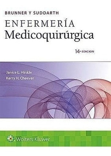 Libro - Brunner Y Suddarth Enfermería Medicoquirúrgica Ed.14