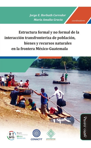 Imagen 1 de 2 de Estructura Formal Y No Formal De La Interacción Transfronter