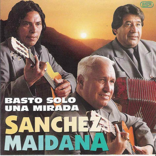 Sanchez Maidana - Basto Solo Una Mirada