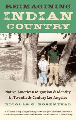 Libro Reimagining Indian Country : Native American Migrat...