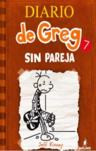 Libro Diario De Greg 7 Sin Pareja