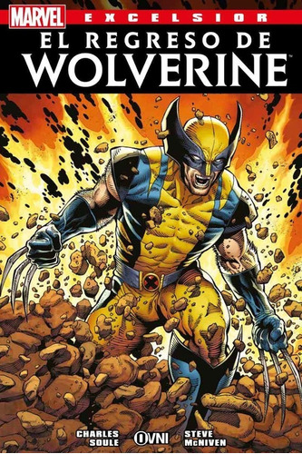 Comic El Regreso De Wolverine Excelsior Marvel Ovni Press