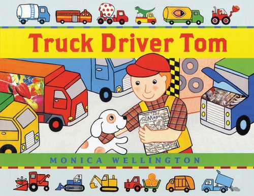Libro Truck Driver Tom - Wellington, Monica