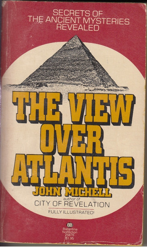 The View Over Atlantis John Michell Antiguos Misterios 1977