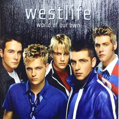 Westlife World Of Our Own - Cd 2001
