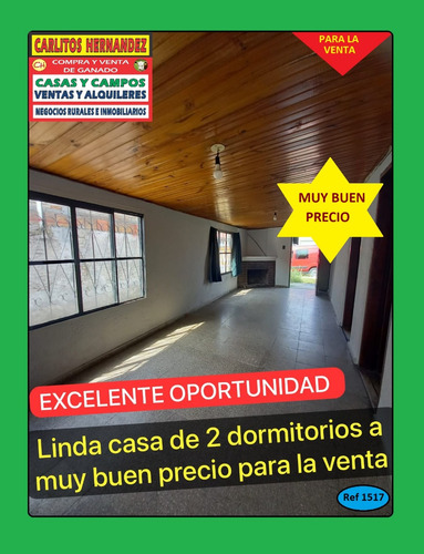 Ref 1517) ** V - Excelente Oportunidad Linda Casa De 2 Dormitorios A Muy Buen Precio Para La Venta En San José