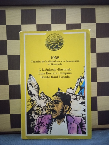 Tránsito De La Dictadura Ala Democracia En Venezuela-salcedo