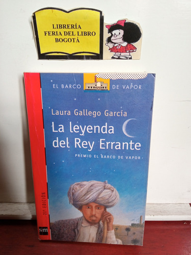 La Leyendo Del Rey Errante - Laura Gallego García - 2002