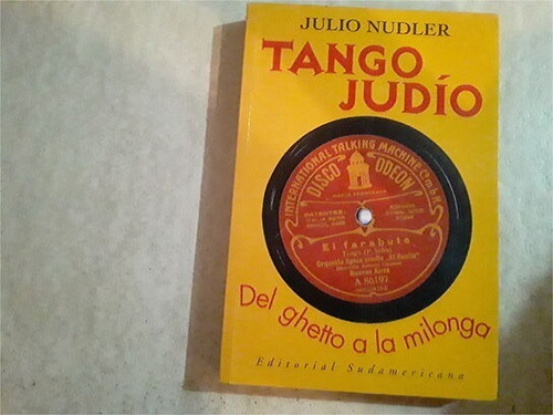 Julio Nudler - Tango Judío - Libro / Kktus