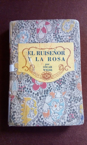 Ruiseñor Y La Rosa Oscar Wilde 