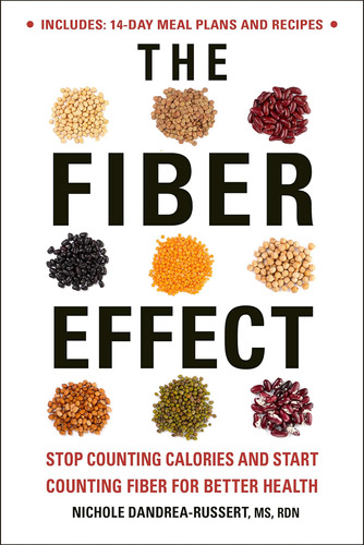 Libro: The Fiber Effect: Stop Counting Calories And Start