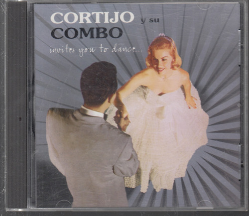 Cortijo Y Su Combo. Invites You To Dance... Qqj. Mz