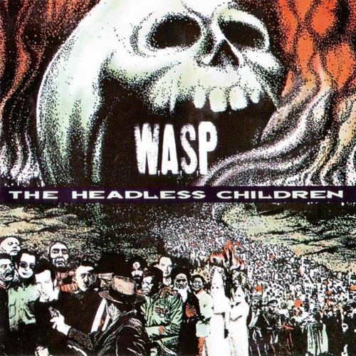 Wasp -  The Headless Children Ica Cd Nuevo Sellado
