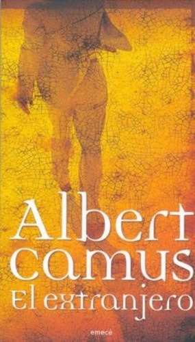 El Extranjero, de Camus, Albert. Editorial Emece, tapa blanda en español, 2013