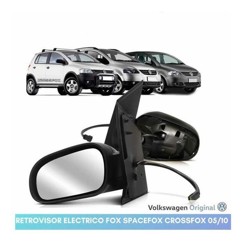 Retrovisor Eléctrico Derecho Fox Spacefox Crossfox 2005/10