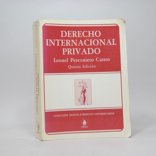 Derecho Internacional Privado Leonel Pereznieto C 1991 Y4