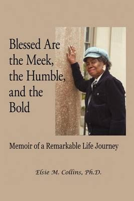 Libro Blessed Are The Meek, The Humble, And The Bold : Me...