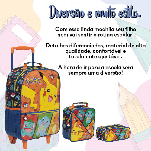 Kit Mochila Infantil Pokémon Rodinhas Passeio Volta As Aulas