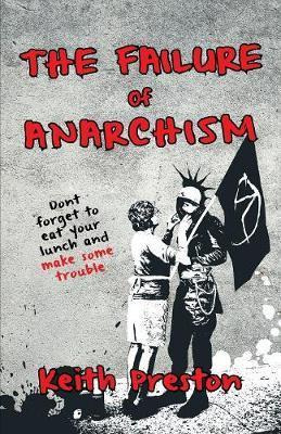 Libro The Failure Of Anarchism -                        ...