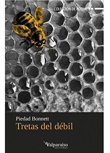 Tretas Del Debil - Bonnett Velez Piedad