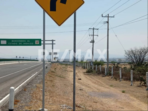 Terreno En Venta Sobre Carretera Fed. San Juan Del Rio-pachuca