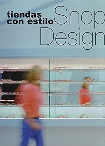 Tiendas Con Estilo Design Shop