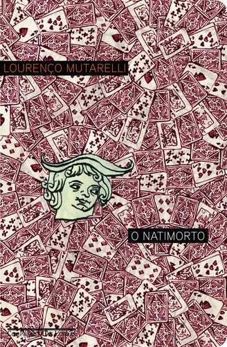 O natimorto, de Mutarelli, Lourenço. Editora Schwarcz SA, capa mole em português, 2009