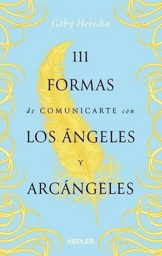 111 Formas De Comunicarse Con Angeles Y Arcngeles Oiuuuys